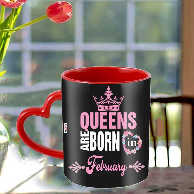 ME  YOU ME & YOU Queens are Born in February Printed Ceramic Heart Handle Coffee Mug Gift for Birthday - Image 5