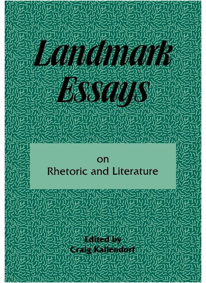 Landmark Essays on Rhetoric and Literature: Volume 16 