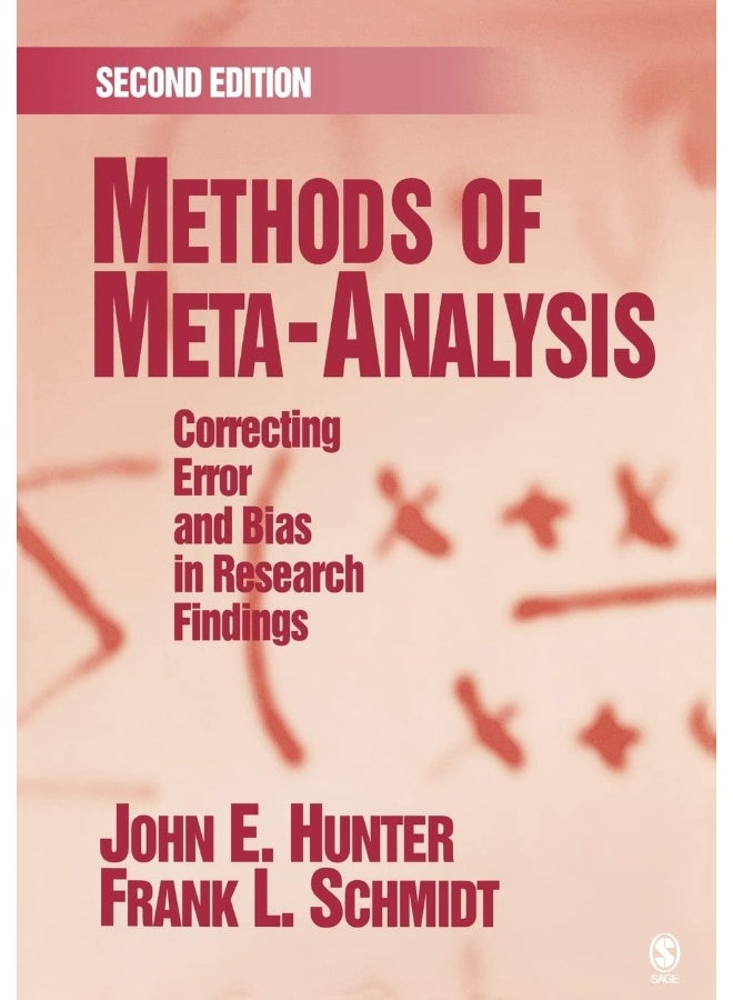 Methods of Meta-Analysis: Correcting Error and Bias in Research Findings
