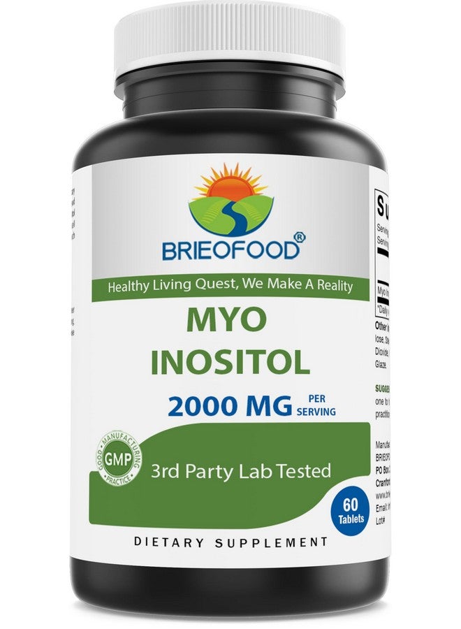 Brieofood Myo Inositol 2000 mg per Serving - 60 Tablets - 3rd Party Lab Tested - Image 1