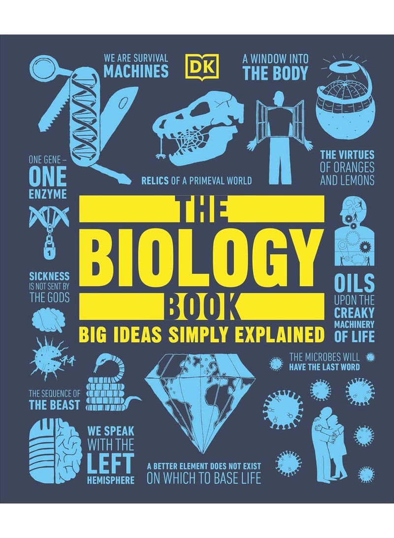 The Biology Book: Big Ideas Simply Explained (DK Big Ideas)