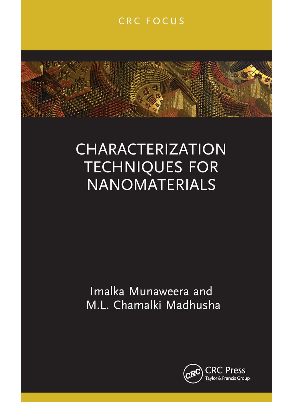 Characterization Techniques for Nanomaterials 