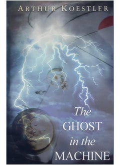 The Ghost in the Machine