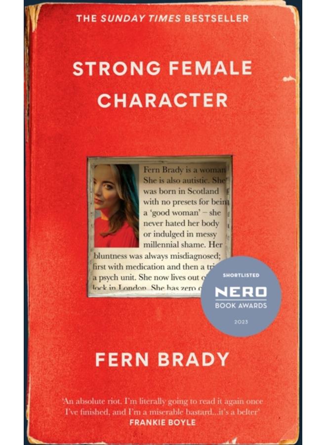 Strong Female Character : Nero Book Awards Winner