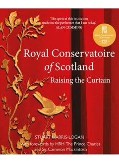Royal Conservatoire of Scotland : Raising the Curtain 
