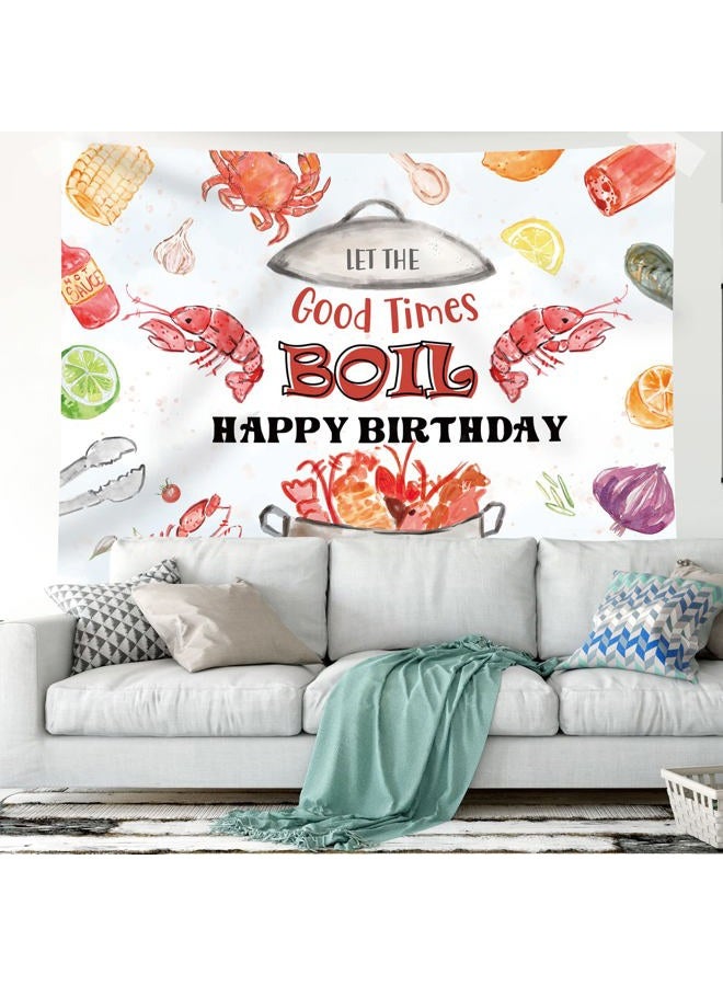 Rsuuinu Crawfish Boil Themed Backdrop Happy Birthday Let The Good Times Crawfish Boil Photography Background Birthday Party Decorations Shrimp Boil Supplies Cake Table Banner Photo Booth Props 7x5ft - Image 4