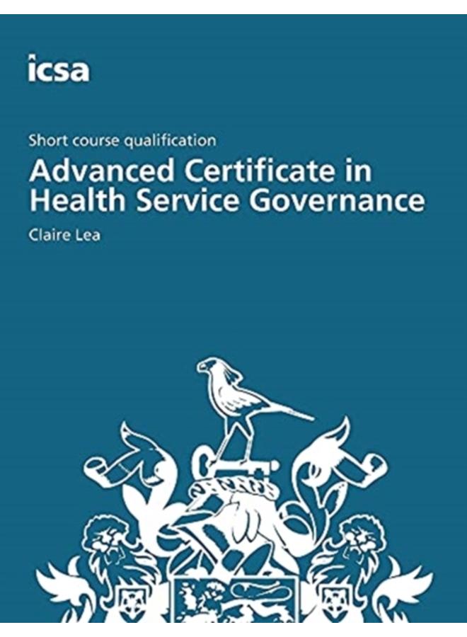 Advanced Certificate in Health Service Governance