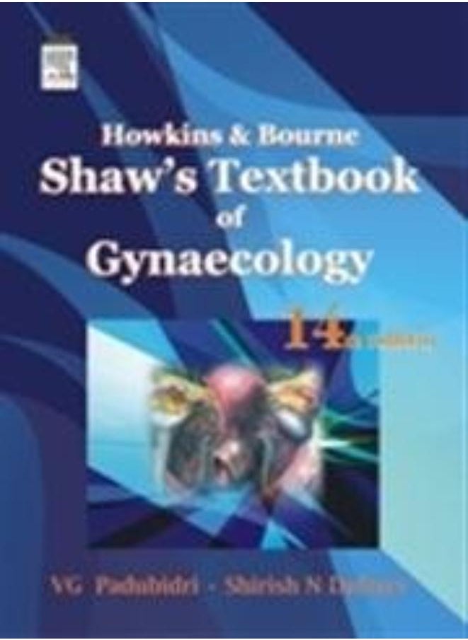 Shaw`s Textbook Of Gynecology. India 