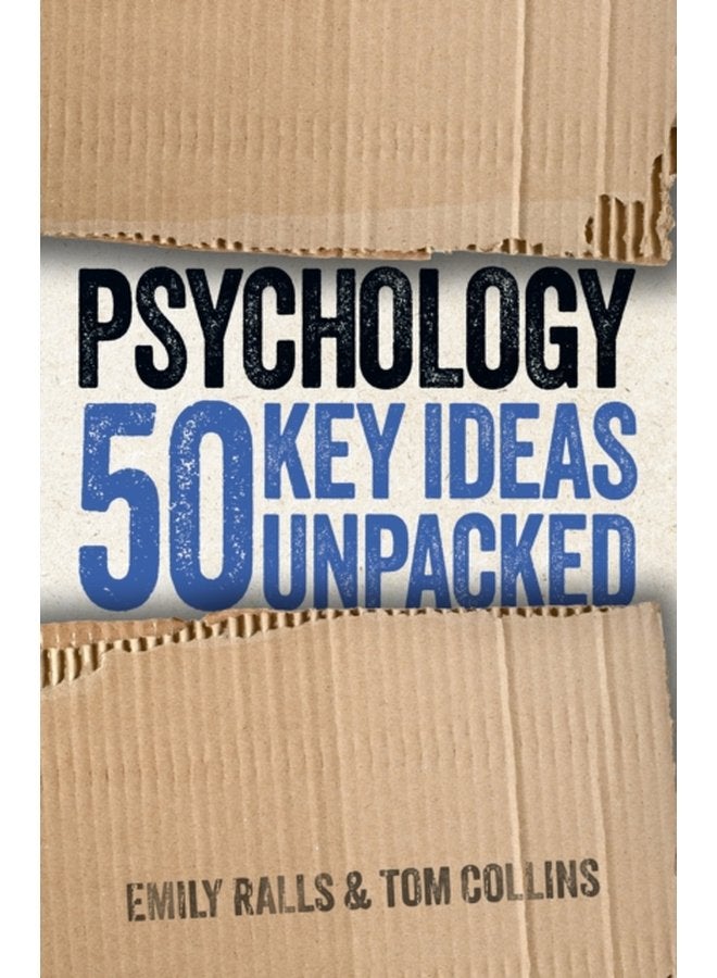 Psychology 50 Key Ideas Unpacked - Paperback
