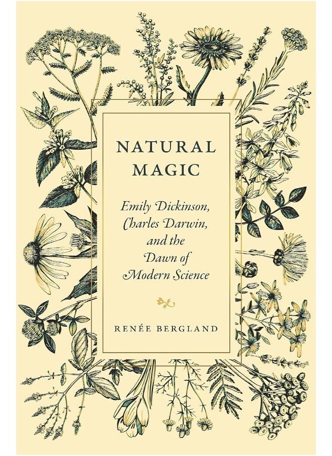 null - Natural Magic: Emily Dickinson, Charles Darwin, and the Dawn of Modern Science - Image 1