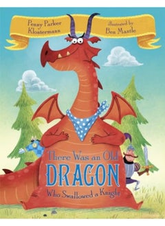 There Was An Old Dragon Who Swallowed A Knight 
