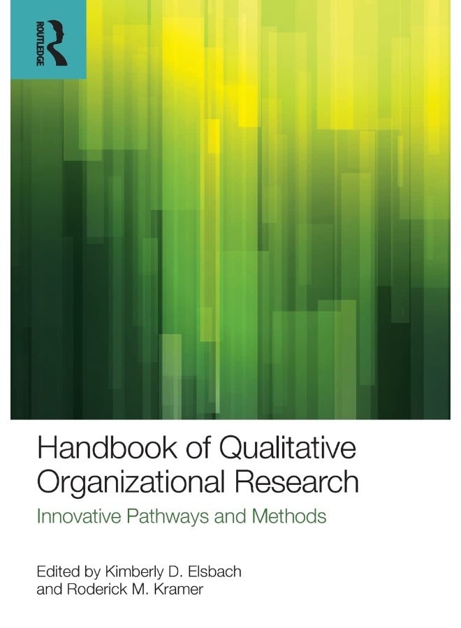 Handbook of Qualitative Organizational Research: Innovative Pathways and Methods - Image 1