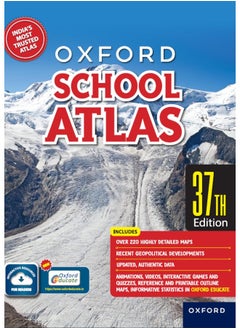 Oxford School Atlas | 37th Edition |220+ Easy to Understand Maps with 120 Thematic Maps of India | NEP aligned