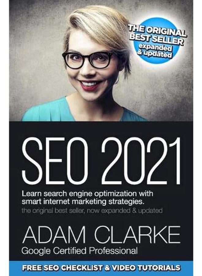 SEO 2021 Learn Search Engine Optimization With Smart Internet Marketing Strategies 