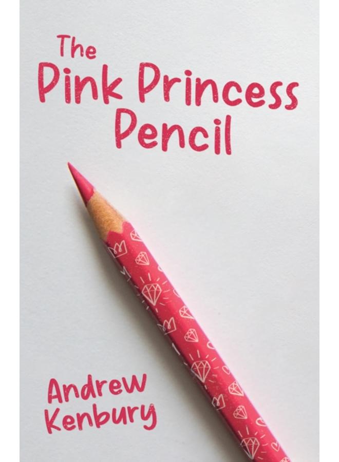 The Pink Princess Pencil 