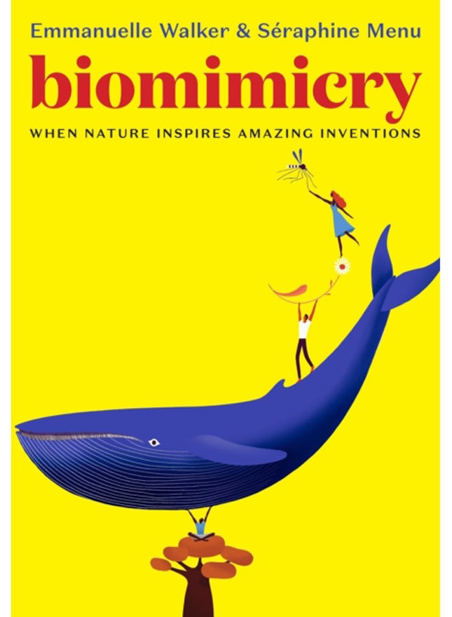 Biomimicry : When Nature Inspires Amazing Inventions