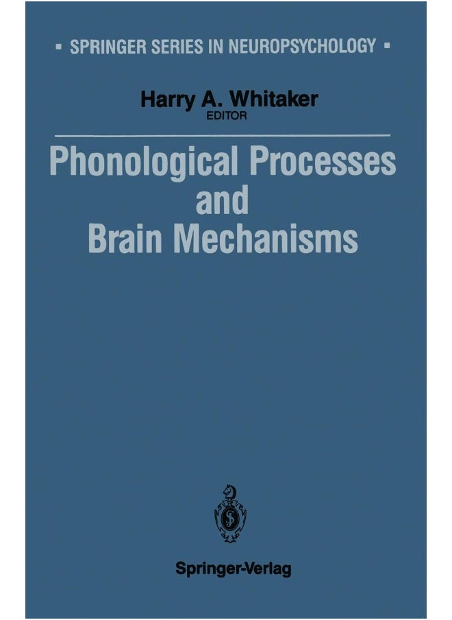 Phonological Processes and Brain Mechanisms 
