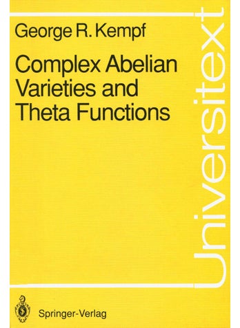 Complex Abelian Varieties and Theta Functions - pzsku/ZE78A62AED8C69B2EDF48Z/45/1749041465/ec6a29e9-aa0c-4361-be4b-0677d05f2ce2