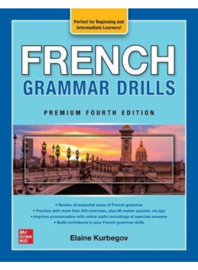 French Grammar Drills, Premium Fourth Edition 