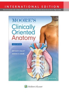Moore`s Clinically Oriented Anatomy International edition  Ed   9 