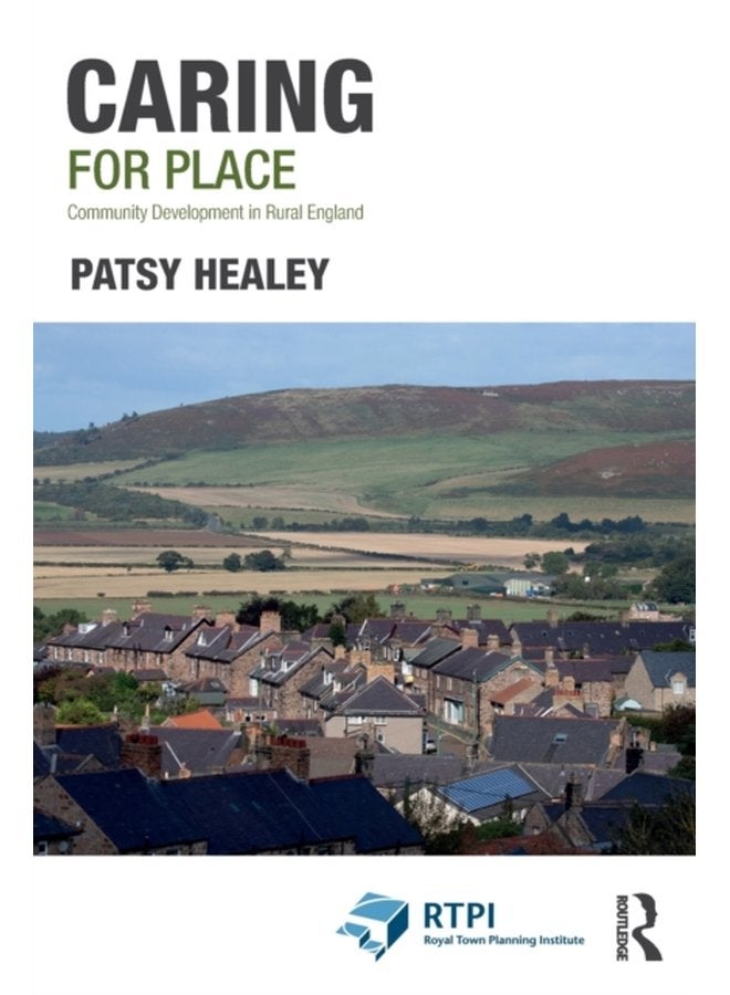 Caring for Place Community Development in Rural England - Paperback