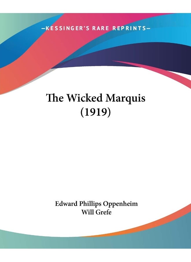 The Wicked Marquis (1919) 