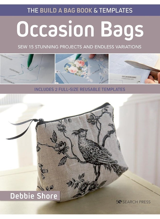 The Build a Bag Book: Occasion Bags (paperback edi: Sew 15 stunning projects and endless variations  - Image 1