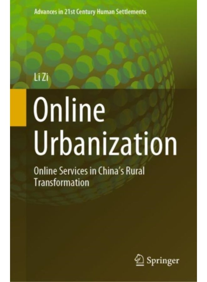Online Urbanization : Online Services In China'S Rural Transformation - Hardback 