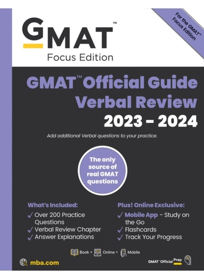 GMAT Official Guide Verbal Review 2023-2024, Focus Edition: Includes Book + Online Question Bank + Digital Flashcards + Mobile App 