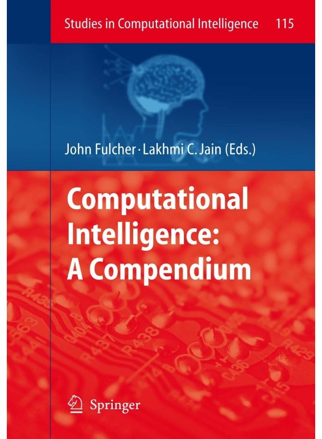 Computational Intelligence: A Compendium