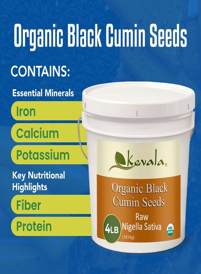 Kevala Organic Black Cumin Seeds - Nigella Sativa Seeds for Cooking and Baking at Home, Ready to Eat Topping in Health-Conscious Diets, Packed with Nutrients for Making Balanced Meals, 4 lb Bucket - Image 3