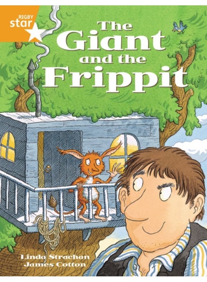 Rigby Star Guided 2 Orange Level The Giant and the Frippit Pupil Book single - Paperback
