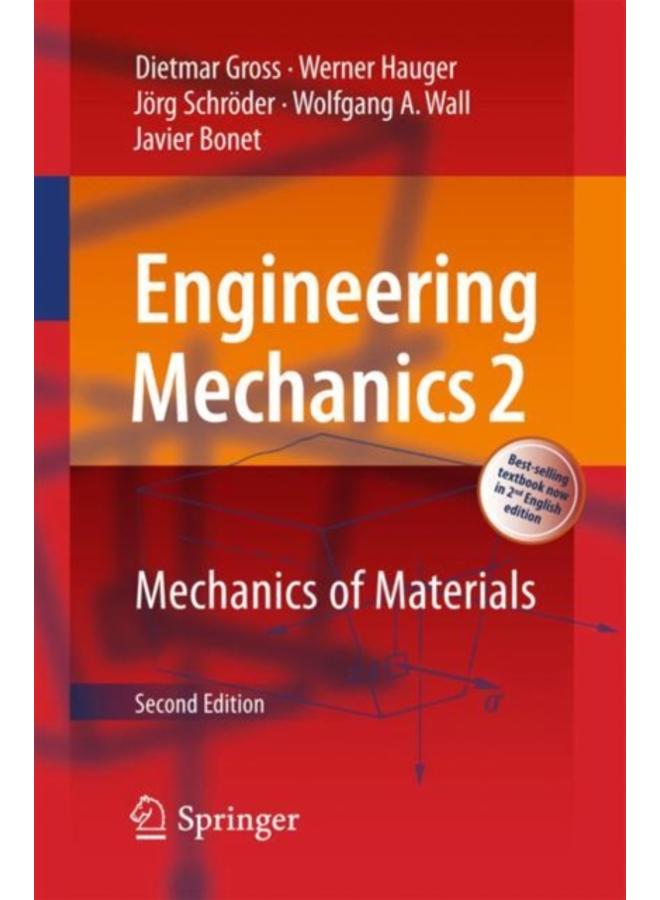 Engineering Mechanics 2 : Mechanics of Materials