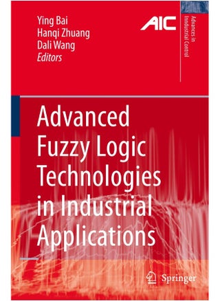 Advanced Fuzzy Logic Technologies in Industrial Applications - pzsku/ZE7AB0C8334F333790484Z/45/1748329070/13127984-00f9-444e-95c9-f05efeb7b41d