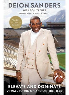 Elevate and Dominate: 21 Ways to Win On and Off the Field  - Image 1