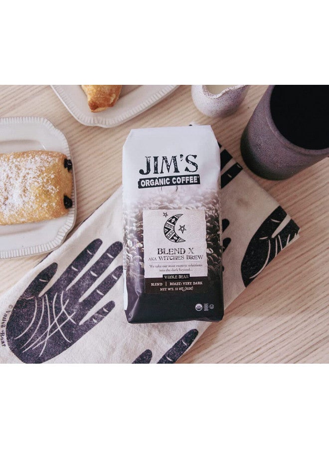 Jim's Organic Coffee Jims Organic Coffee Blend X AKA Witches Brew Whole Bean, Very Dark Roast, Bold, 11 oz Bag  - Image 3