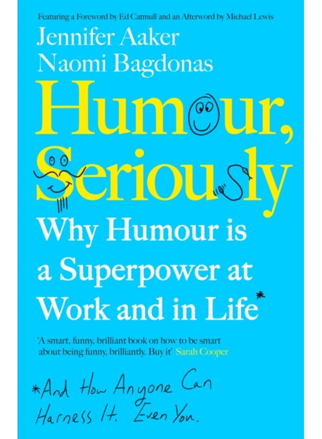 Humour Seriously Why Humour Is A Superpower At Work And In Life - Paperback