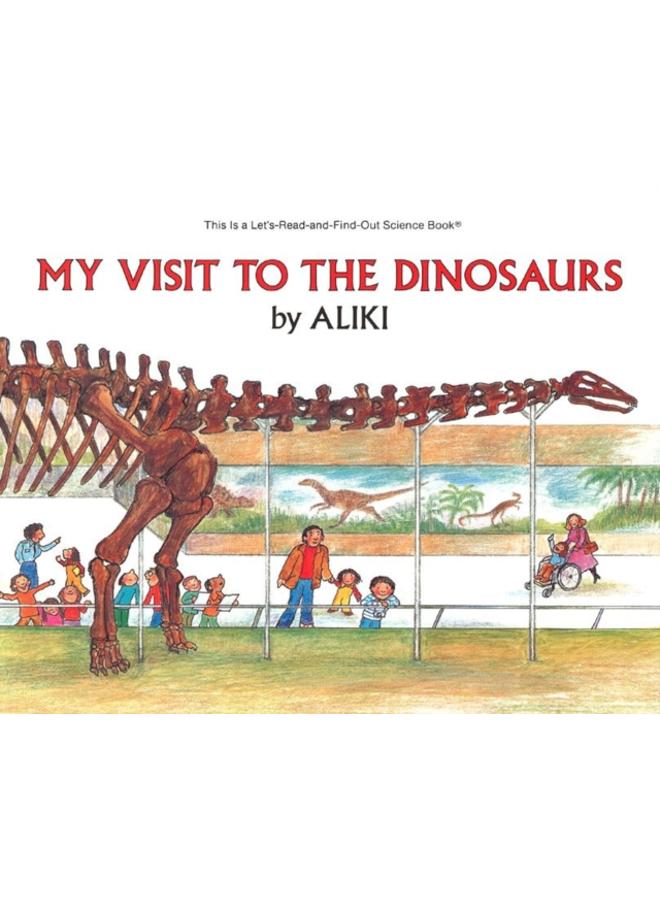 My Visit to the Dinosaurs 