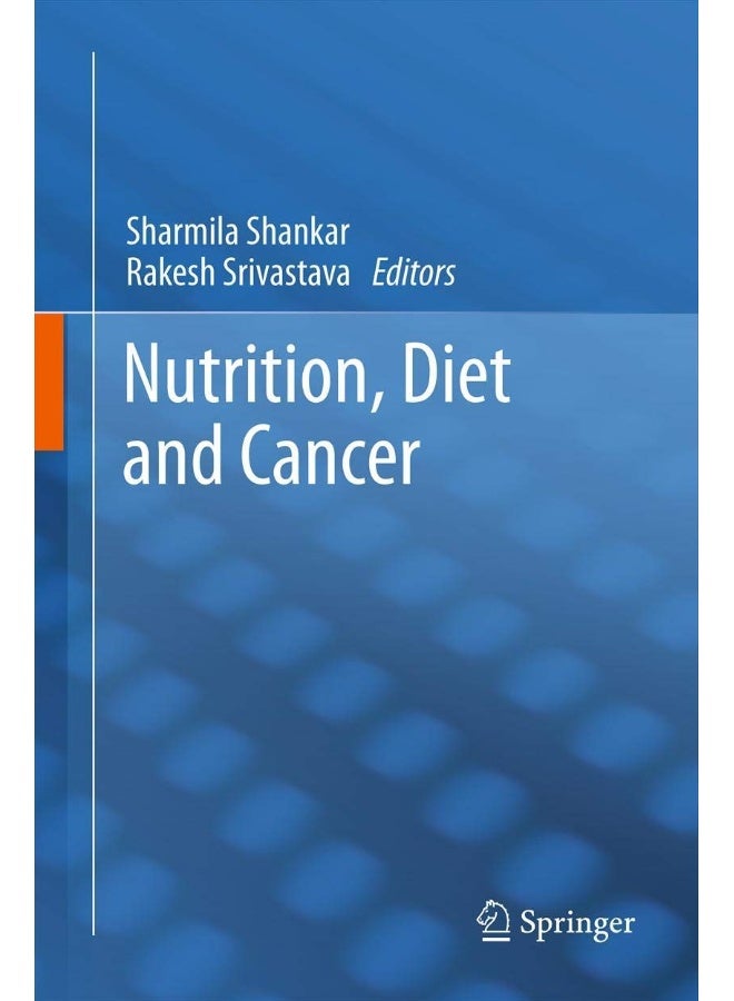 Nutrition, Diet and Cancer