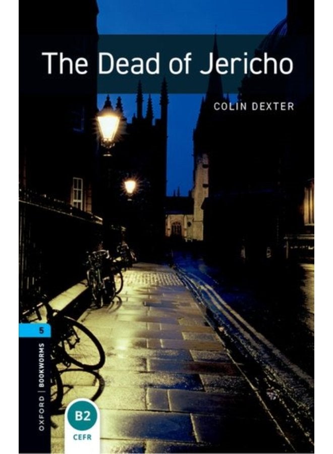 Oxford Bookworms Library Level 5 The Dead of Jericho - Paperback