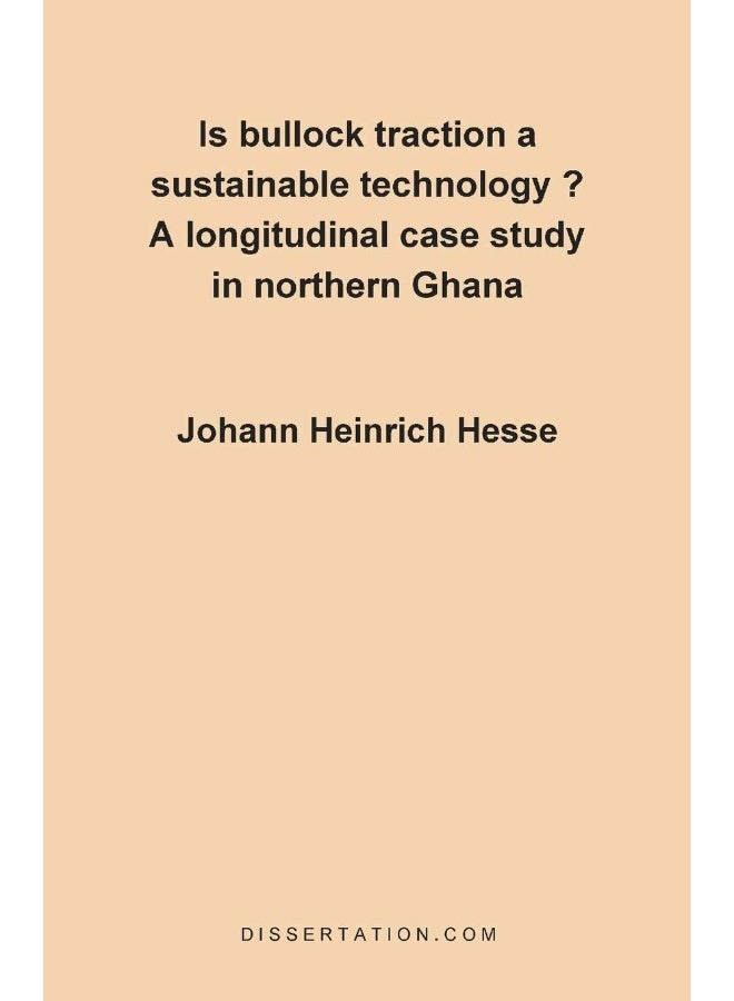 Is Bullock Traction a Sustainable Technology?: A Longitudinal Case Study in Northern Ghana - Image 1