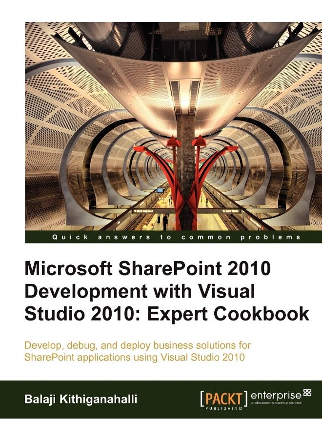 Microsoft Sharepoint 2010 Development with Visual Studio 2010 Expert Cookbook 