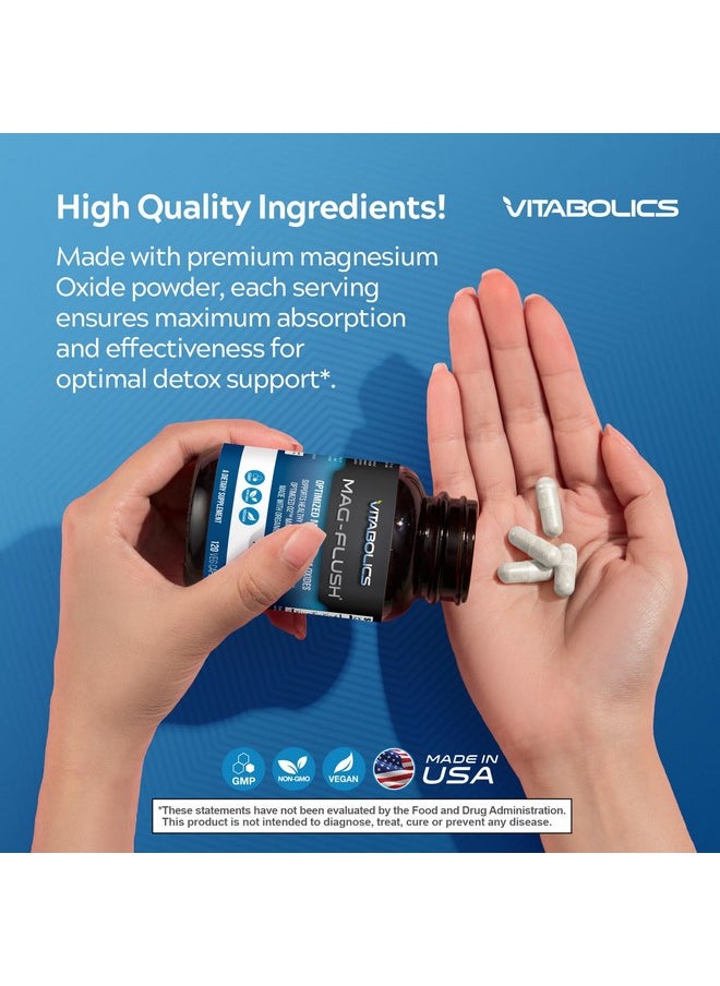 Vitabolics - Vitabolics Mag Flush Magnesium Oxide Capsules 750mg 120 Vcaps - Oxygenated Magnesium Oxide Supplement for Constipation Relief, Colon Cleanse, Laxative and Digestion Support for Women and Men - Image 1
