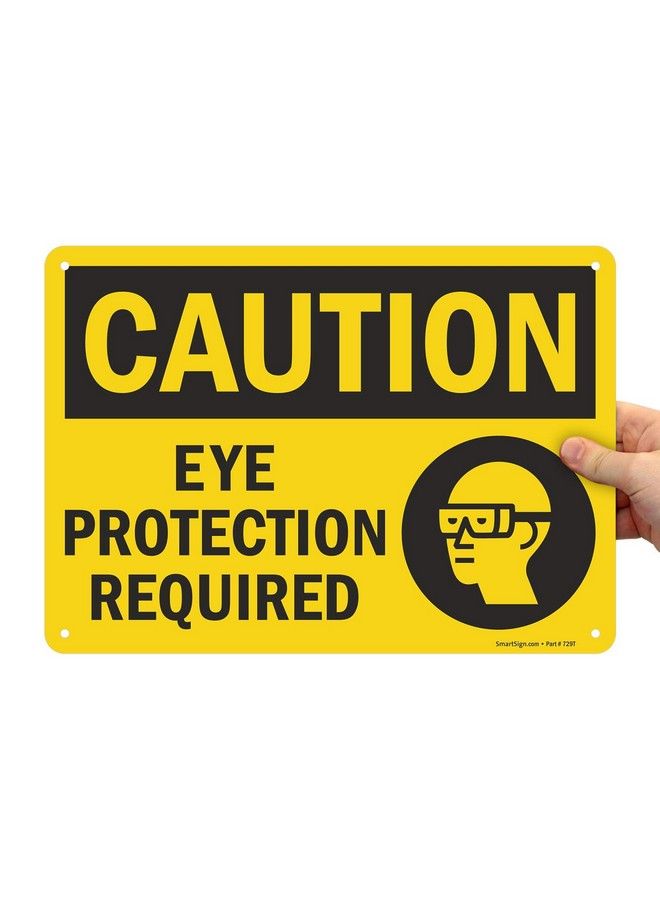 SmartSign "Caution Eye Protection Required" Sign ; 10" X 14" Plastic - Image 1