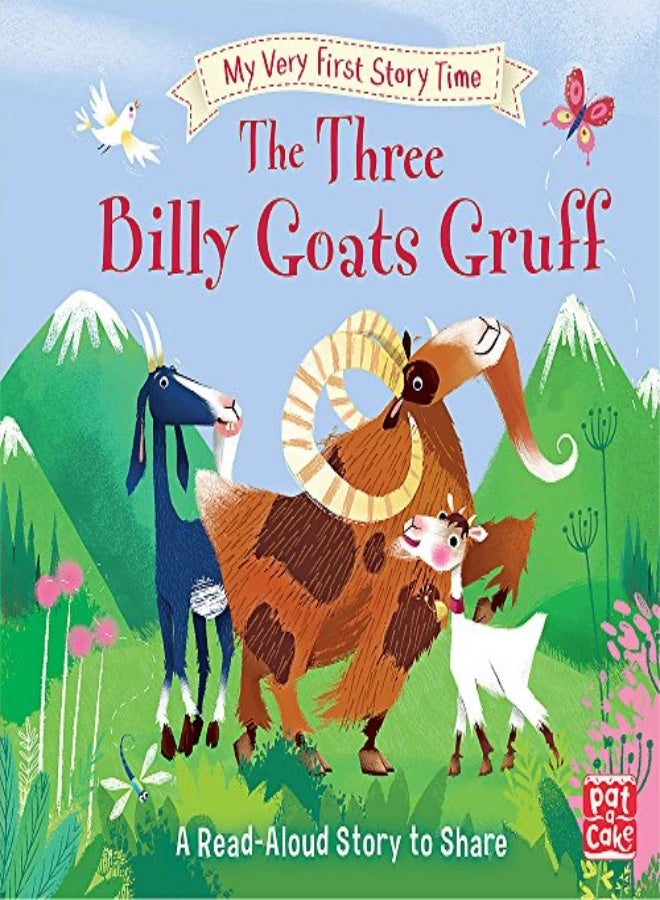 My Very First Story Time The Three Billy Goats Gruff Fairy Tale With Picture Glossary And An Activ by Pat-a-Cake - Randall, Ronne - Merritt, Richard Hardcover
