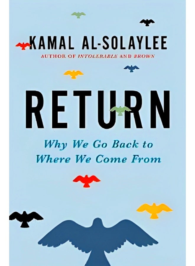 Return: Why We Go Back To Where We Come From - Image 1