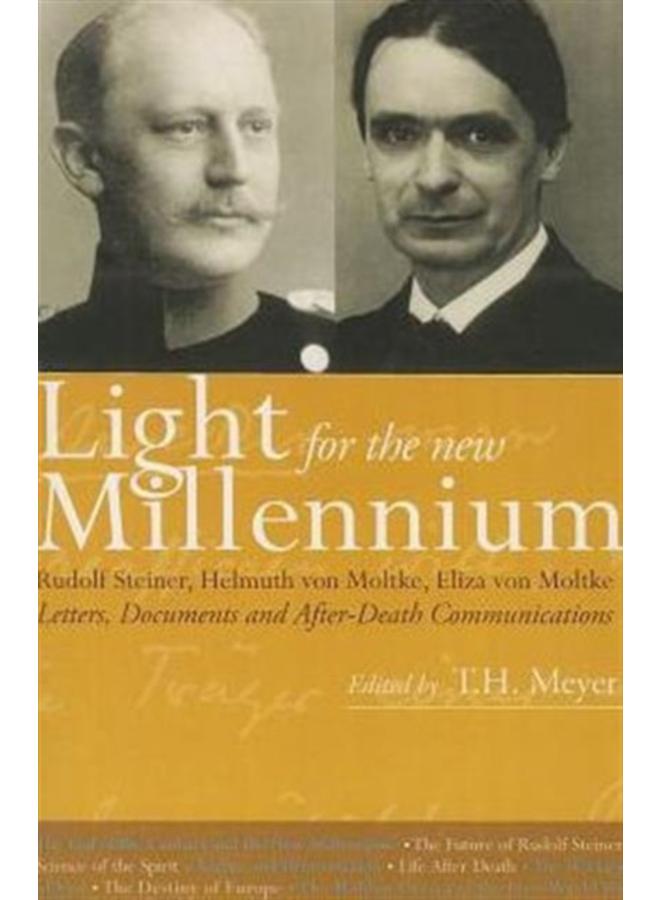 Light for the New Millennium : Letters, Documents and After-Death Communications 