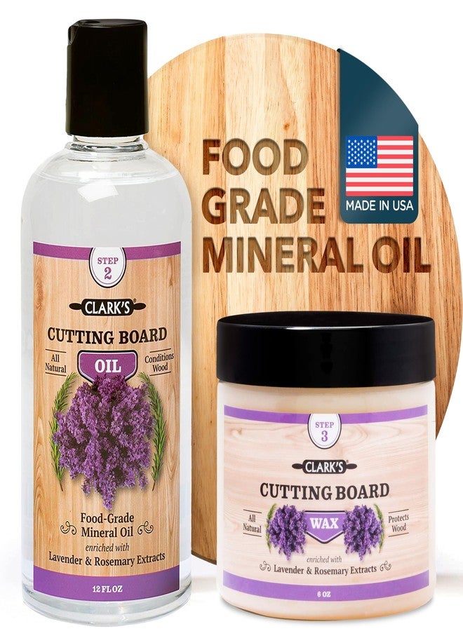 CLARK'S Food Grade Mineral Oil (12oz) and Carnauba Wax (6oz) Set - 100% Natural Butcher Block Oil and Cutting Board Wax - Food Safe Beeswax and Wood Cutting Board Oil with Lavender & Rosemary Extract - Image 1