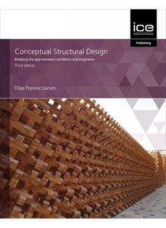 Conceptual Structural Design: Bridging the gap between architects and engineers