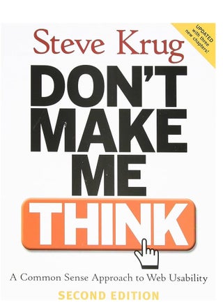 Dont Make Me Think, Revisited: A Common Sense Approach to Web Usability - pzsku/ZE7DDF435D37384C7ECC2Z/45/_/1701198350/2bb55e08-a545-410d-9b21-53f2778361f6